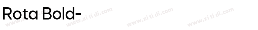 Rota Bold字体转换